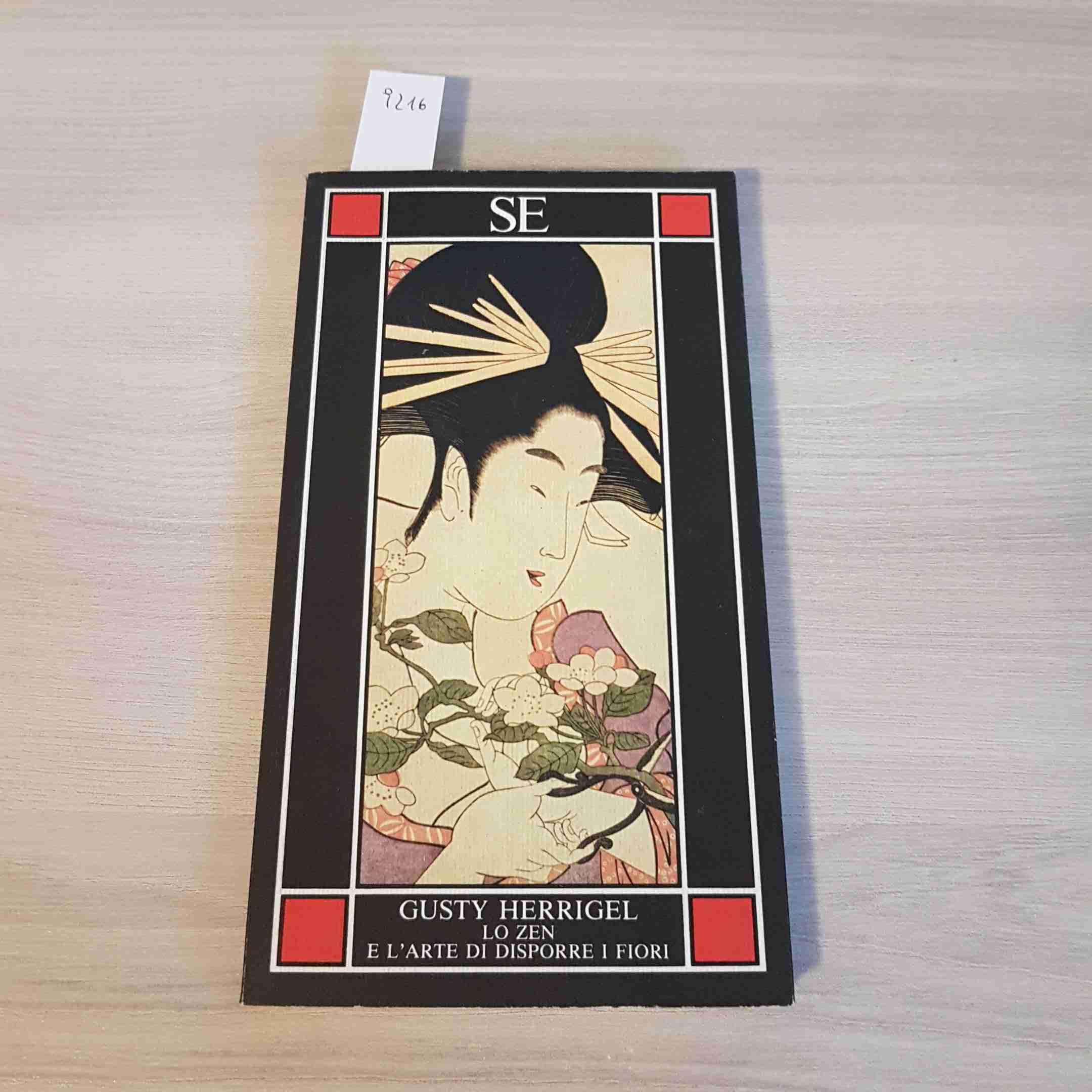 Lo zen e l'arte di disporre i fiori (Piccola enciclopedia) Religion & Esotericism