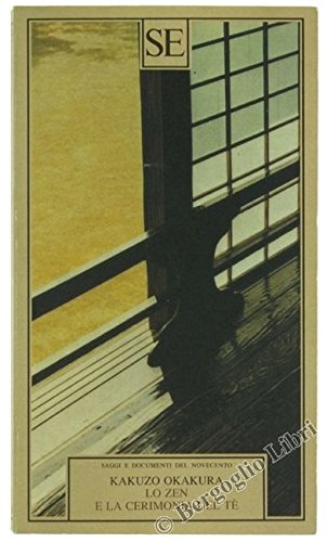 Lo zen e la cerimonia del tè book