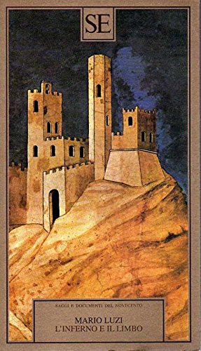 L'inferno e il limbo (Saggi e documenti del Novecento) Poetry