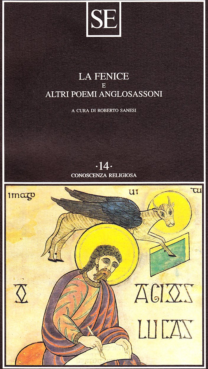 La Fenice e altri poemi anglosassoni (Conoscenza religiosa) Poetry