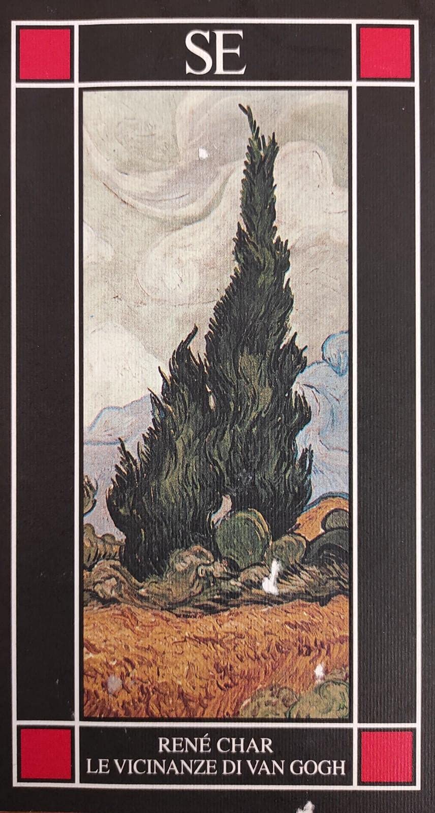 Le vicinanze di Van Gogh. Testo francese a fronte Poetry