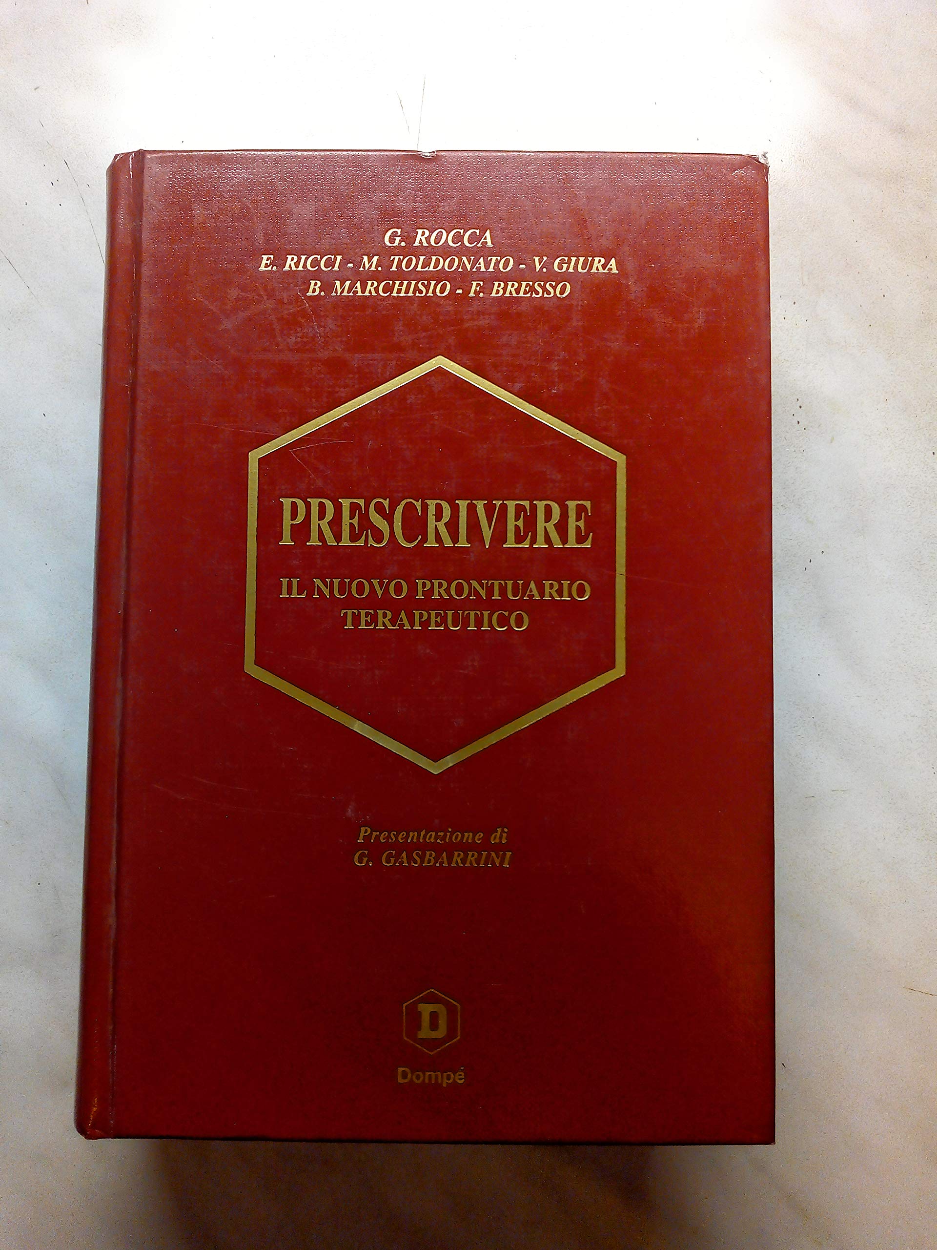 Prescrivere. Il nuovo prontuario terapeutico book