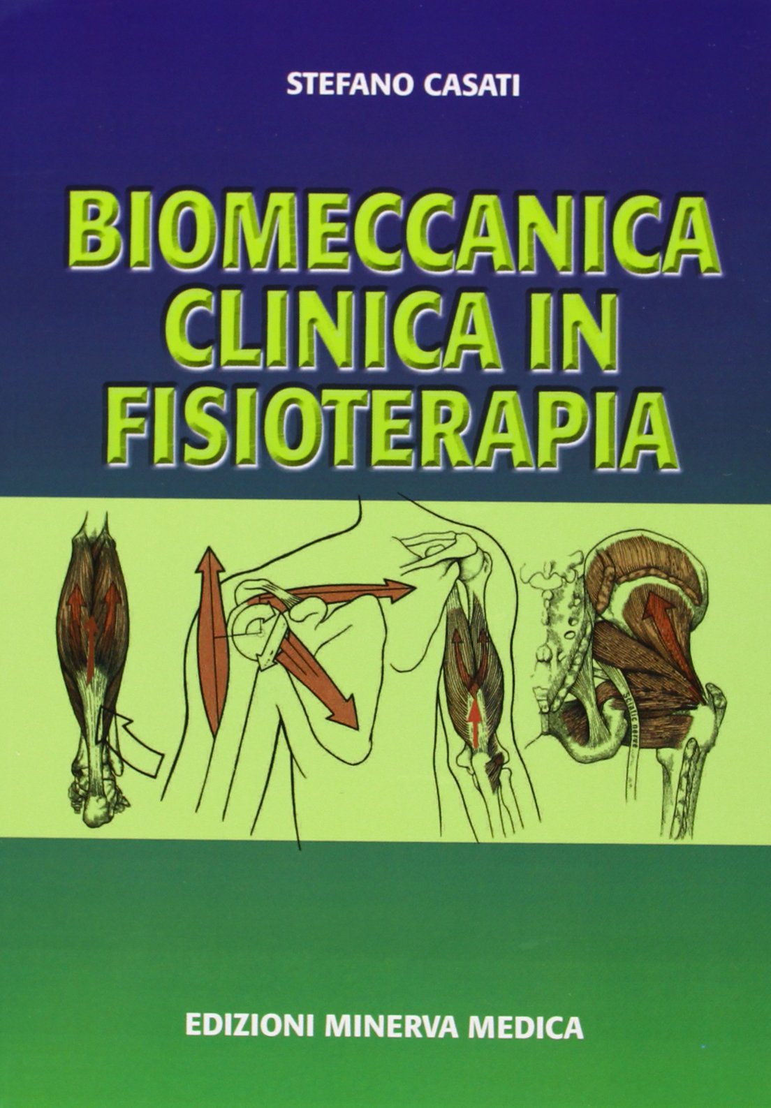 Biomeccanica clinica in fisioterapia book