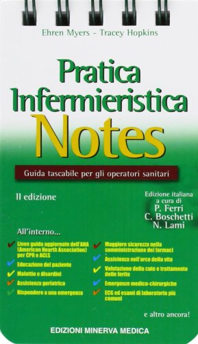 Pratica infermieristica notes. Guida tascabile per gli operatori sanitari book