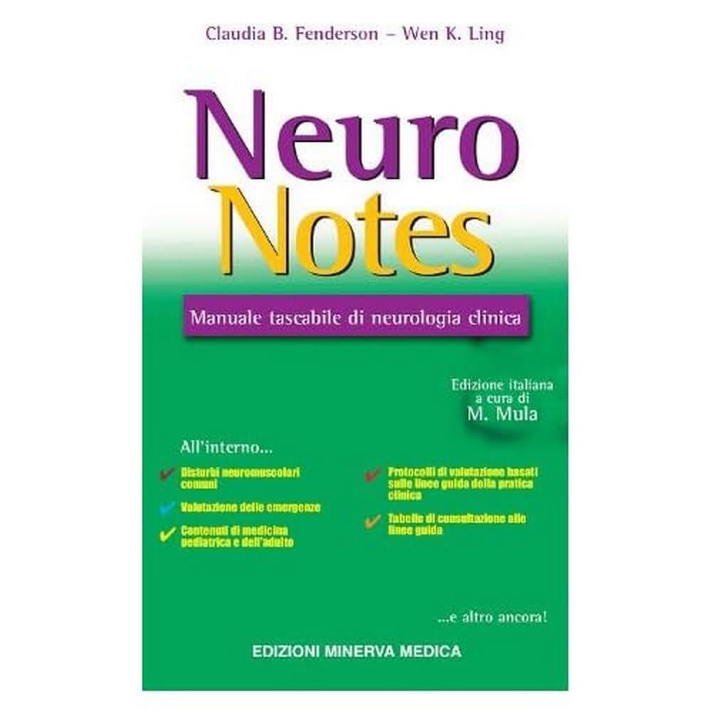 Neuro notes. Manuale tascabile di neurologia clinica Medicine