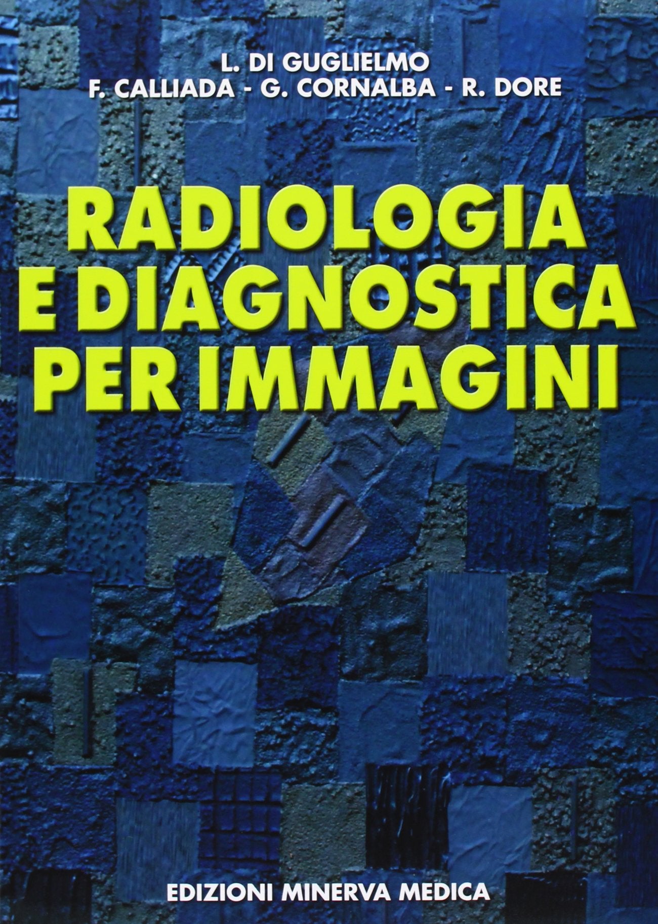 Radiologia e diagnostica per immagini book
