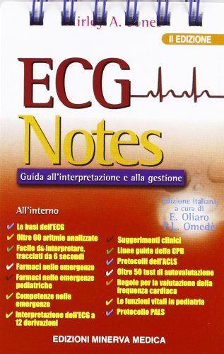 ECG notes. Guida all'interpretazione e alla gestione book