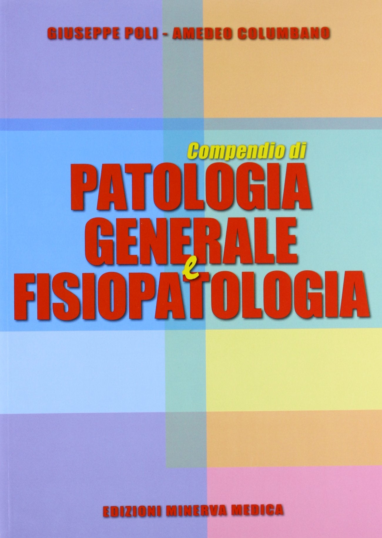 Compendio di patologia generale e fisiopatologia book