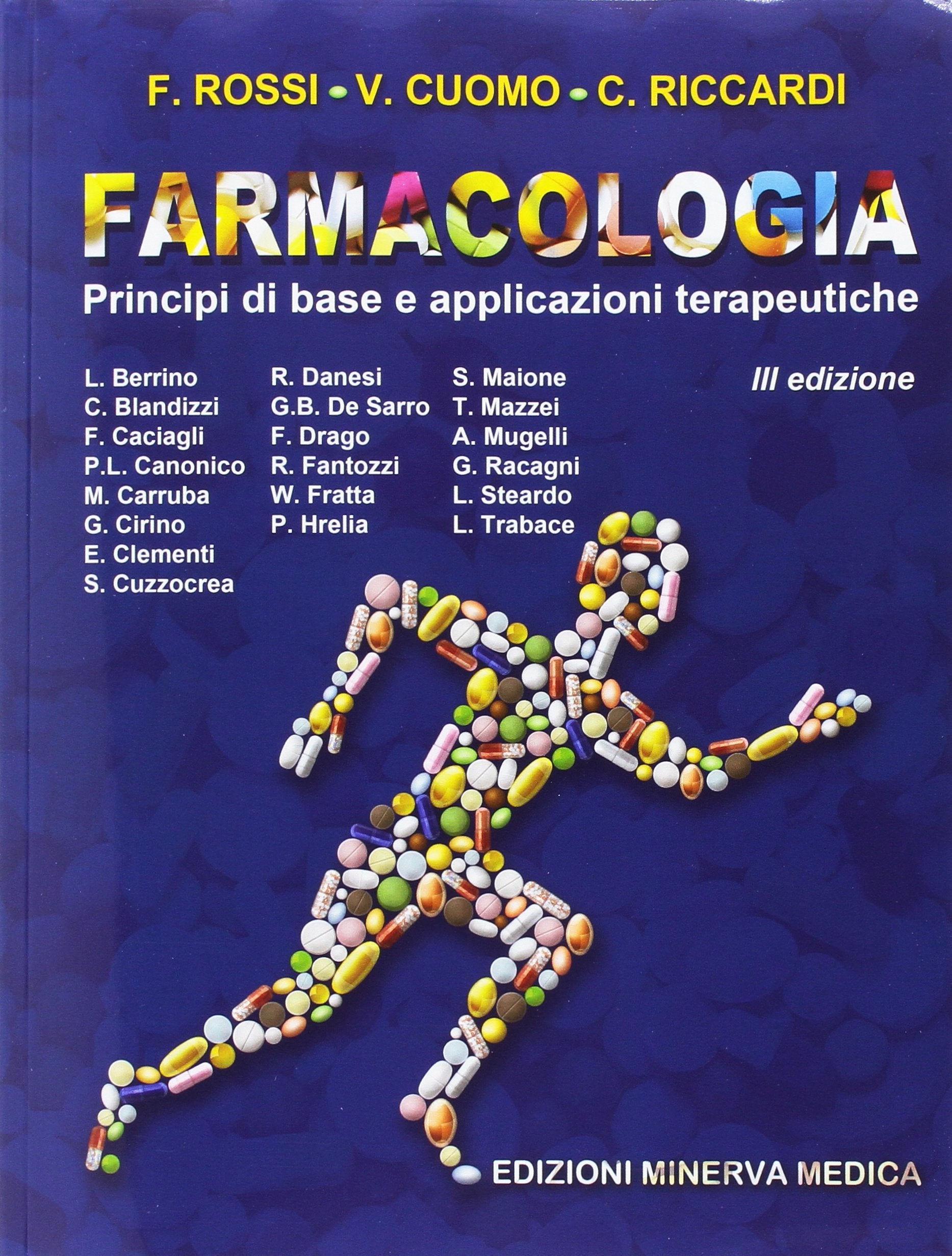 Farmacologia. Principi di base e applicazioni terapeutiche book