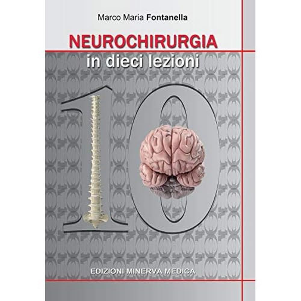 Neurochirurgia in 10 lezioni book