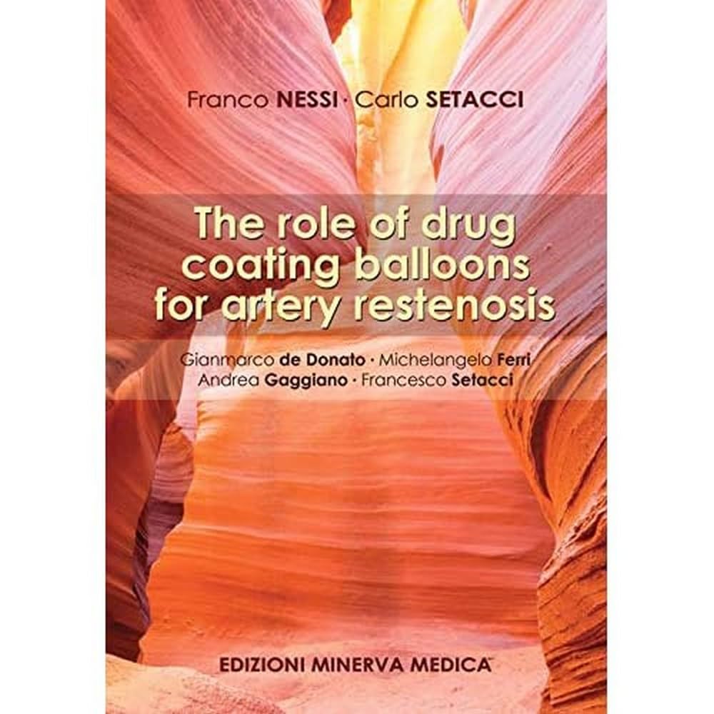 The role of drug coating balloons for artery restenosis Medicine