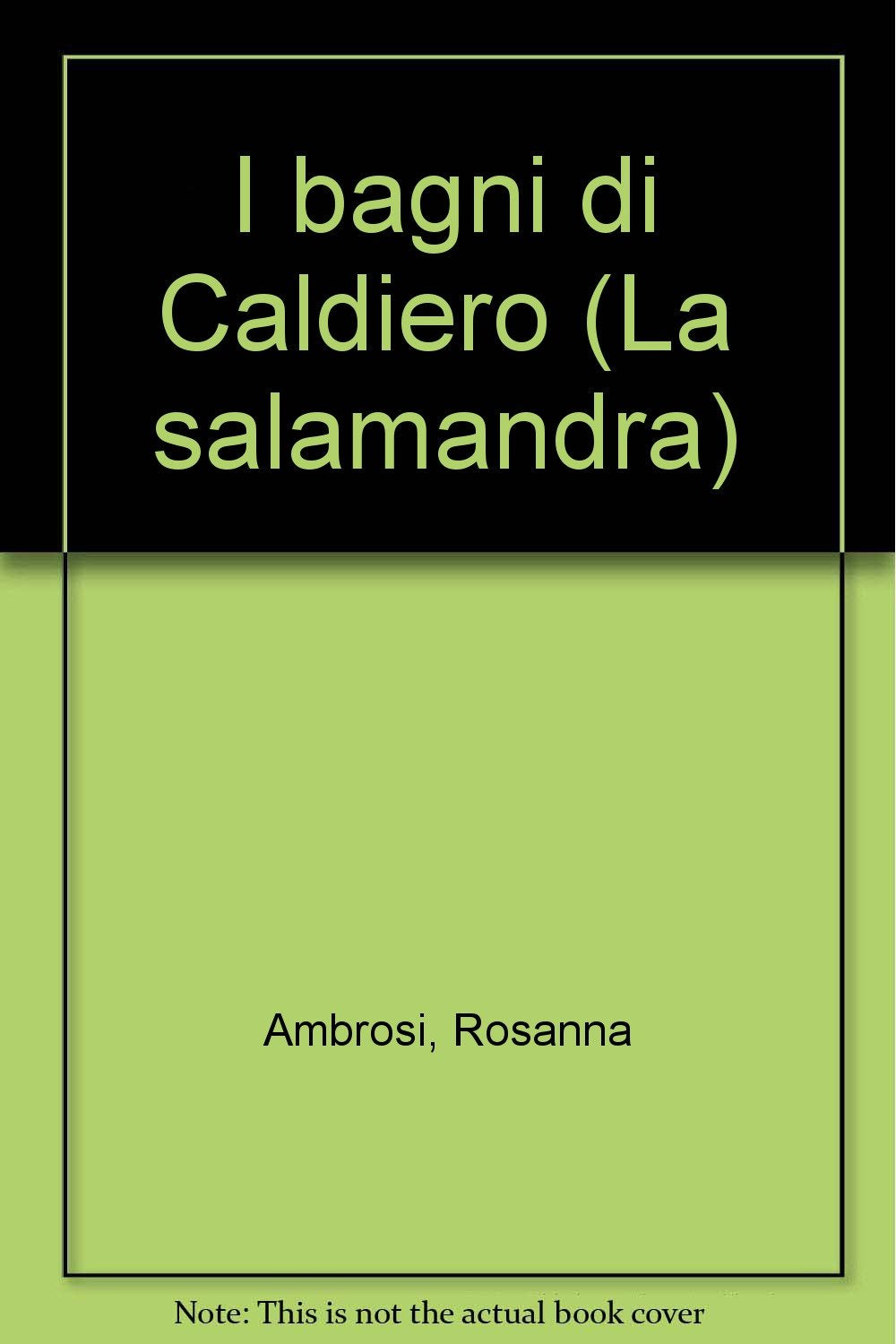 I bagni di Caldiero Contemporary literature