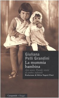 La mummia bambina. Atti unici. Piccole storie di ombre infantili book