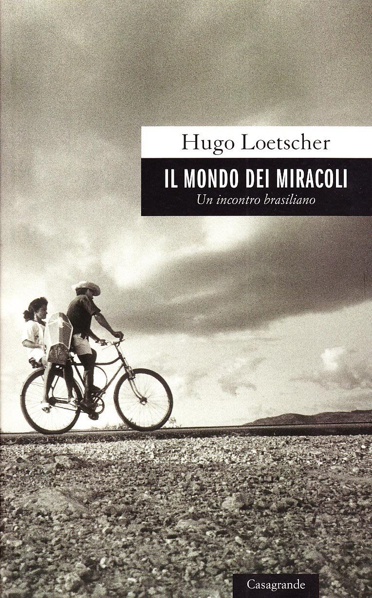 Il mondo dei miracoli. Un incontro brasiliano (Scrittori) Contemporary literature