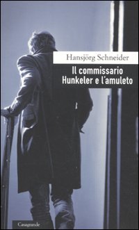 Il commissario Hunkeler e l'amuleto book