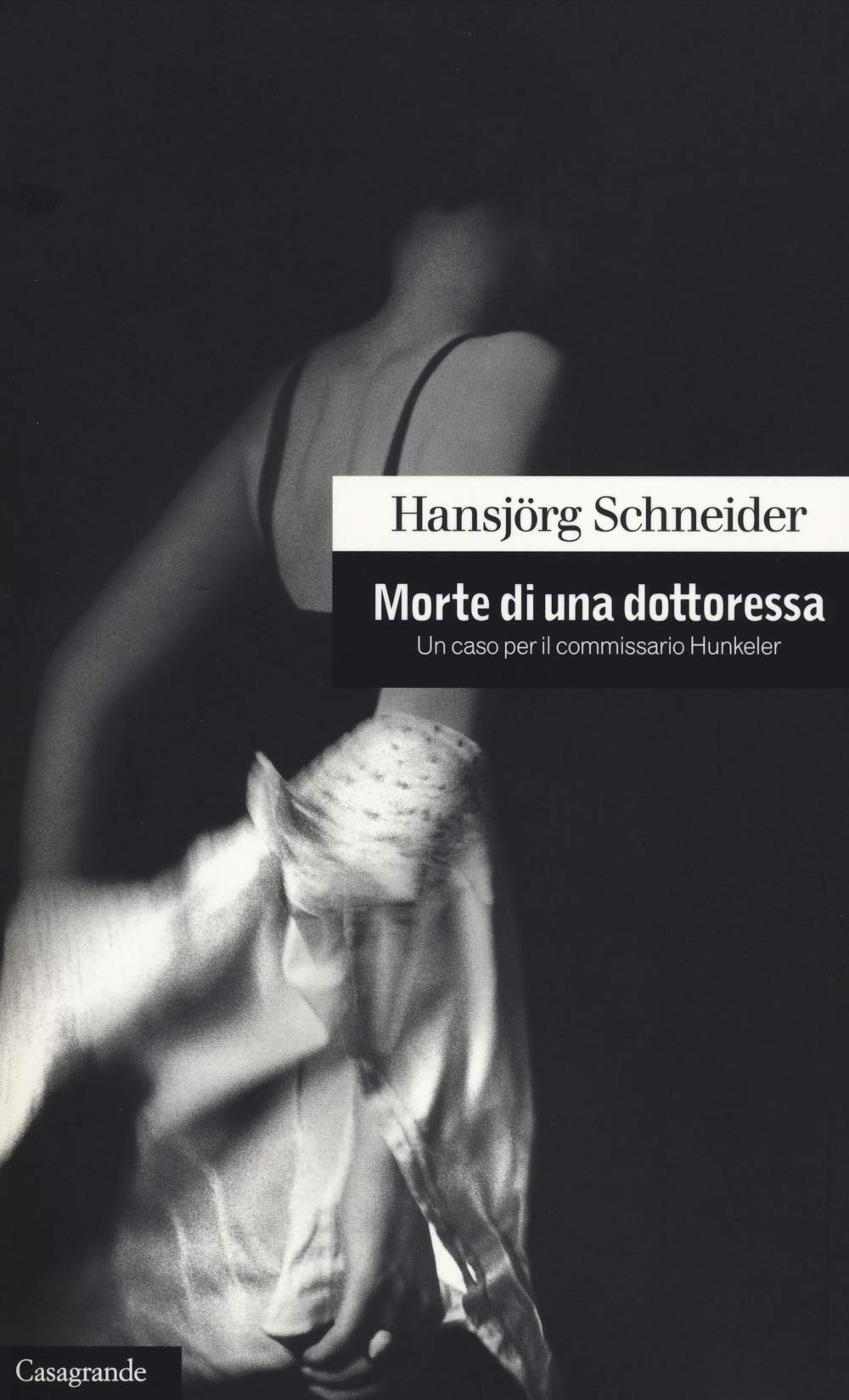 Morte di una dottoressa. Un caso per il commissario Hunkeler Contemporary literature