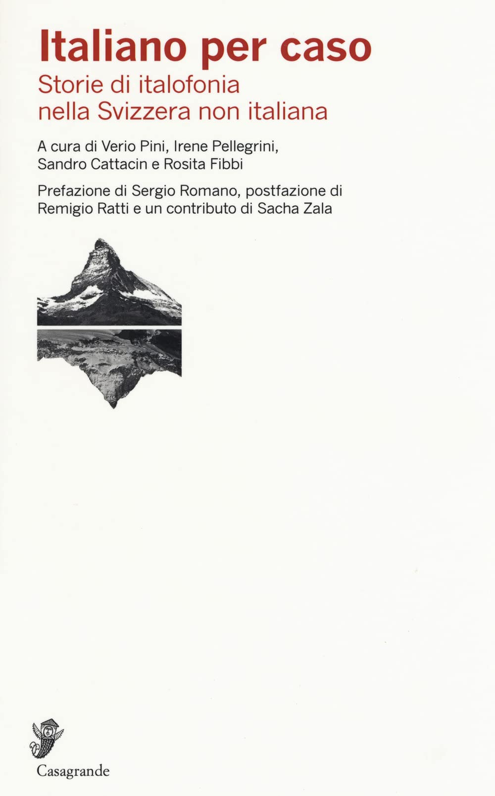 Italiano per caso. Storie di italofonia nella Svizzera non italiana book
