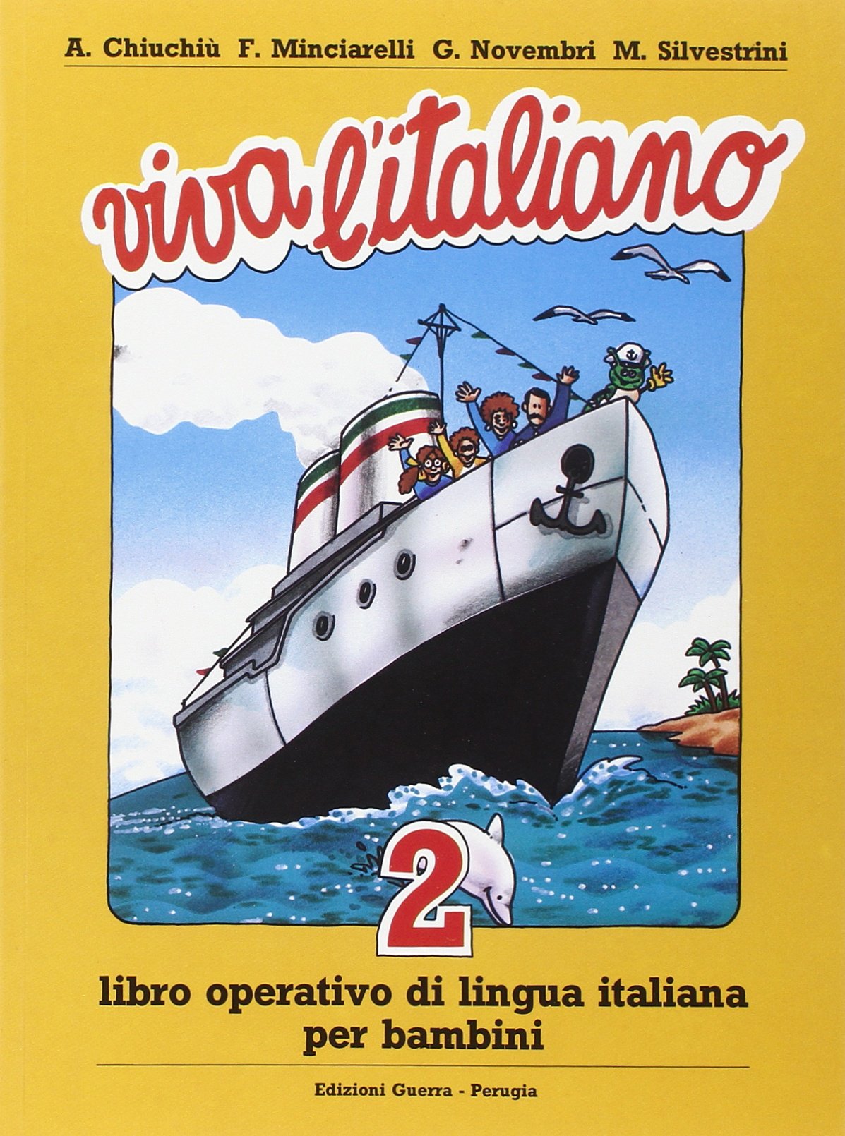 Viva l'italiano: Libro 2 Learning & Reference