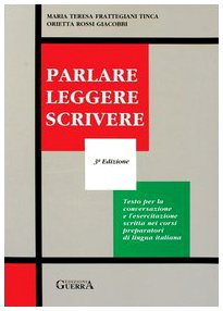 Parlare leggere scrivere Libro di testo book