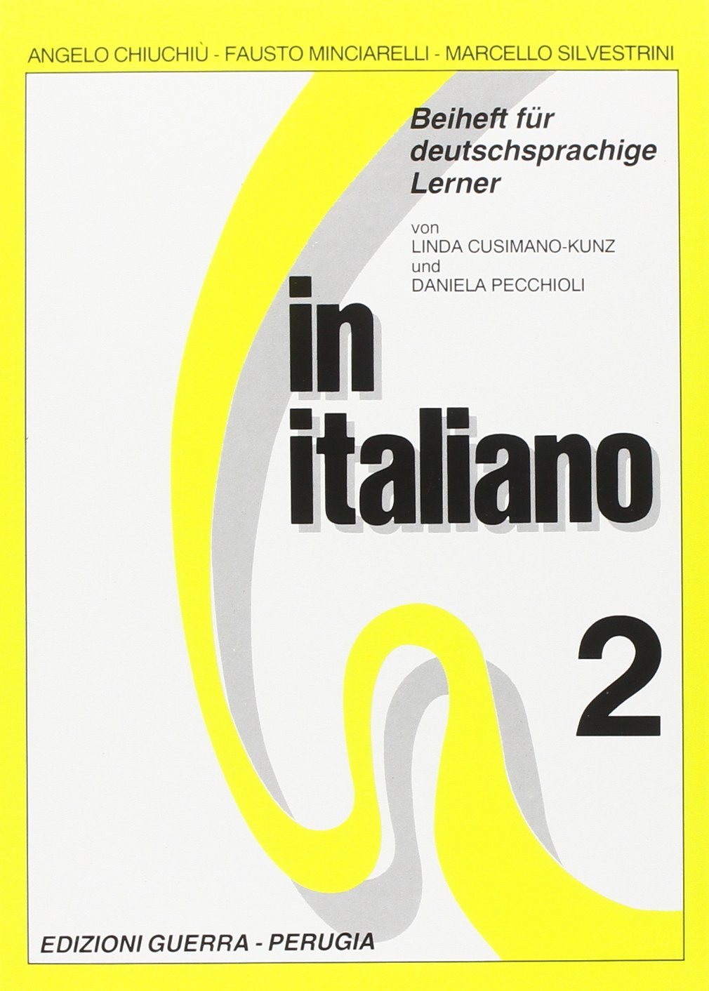 In italiano. Beiheft für deutschsprachige Lehrer (Vol. 2) Foreign Languages ​​& Dictionaries