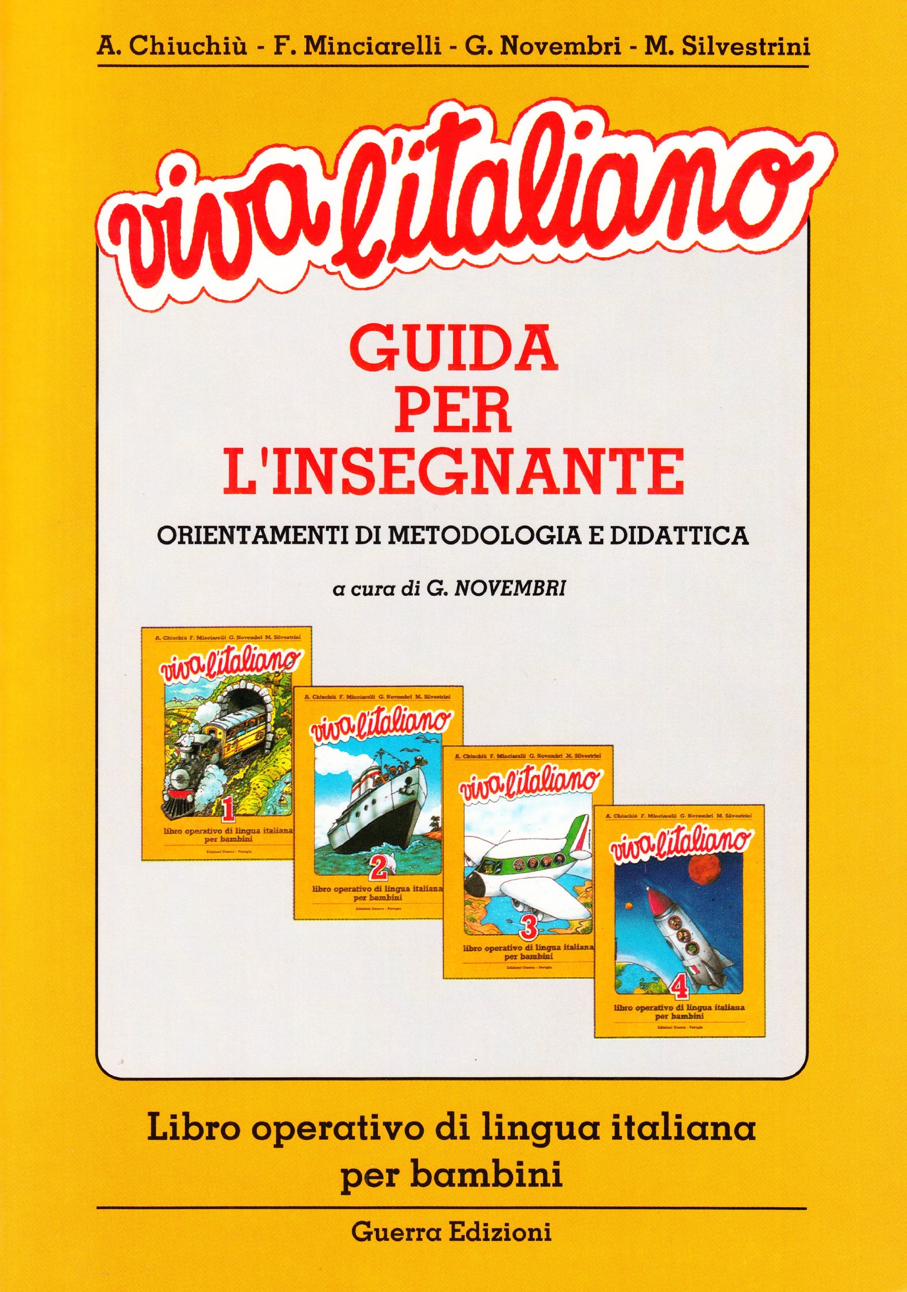 Viva l'italiano: Guida per l'insegnante Foreign Languages ​​& Dictionaries