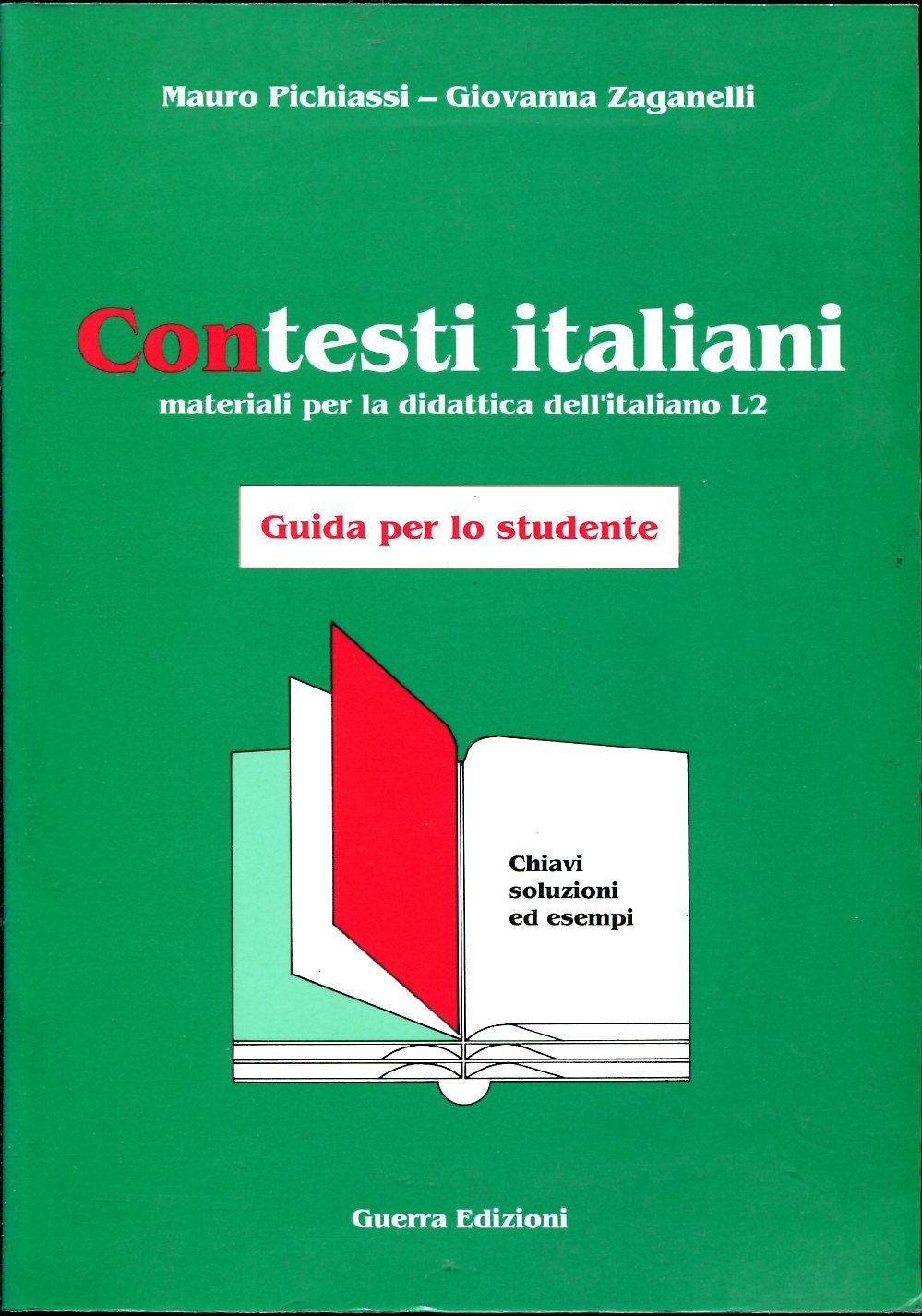 Contesti Italiani: Guida Per Lo Studente (Didattica) Foreign Languages ​​& Dictionaries