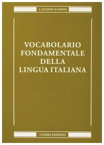Vocabolario fondamentale della lingua italiana book
