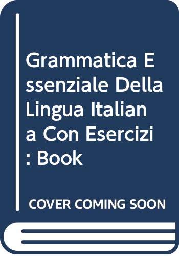 Grammatica Essenziale Della Lingua Italiana book