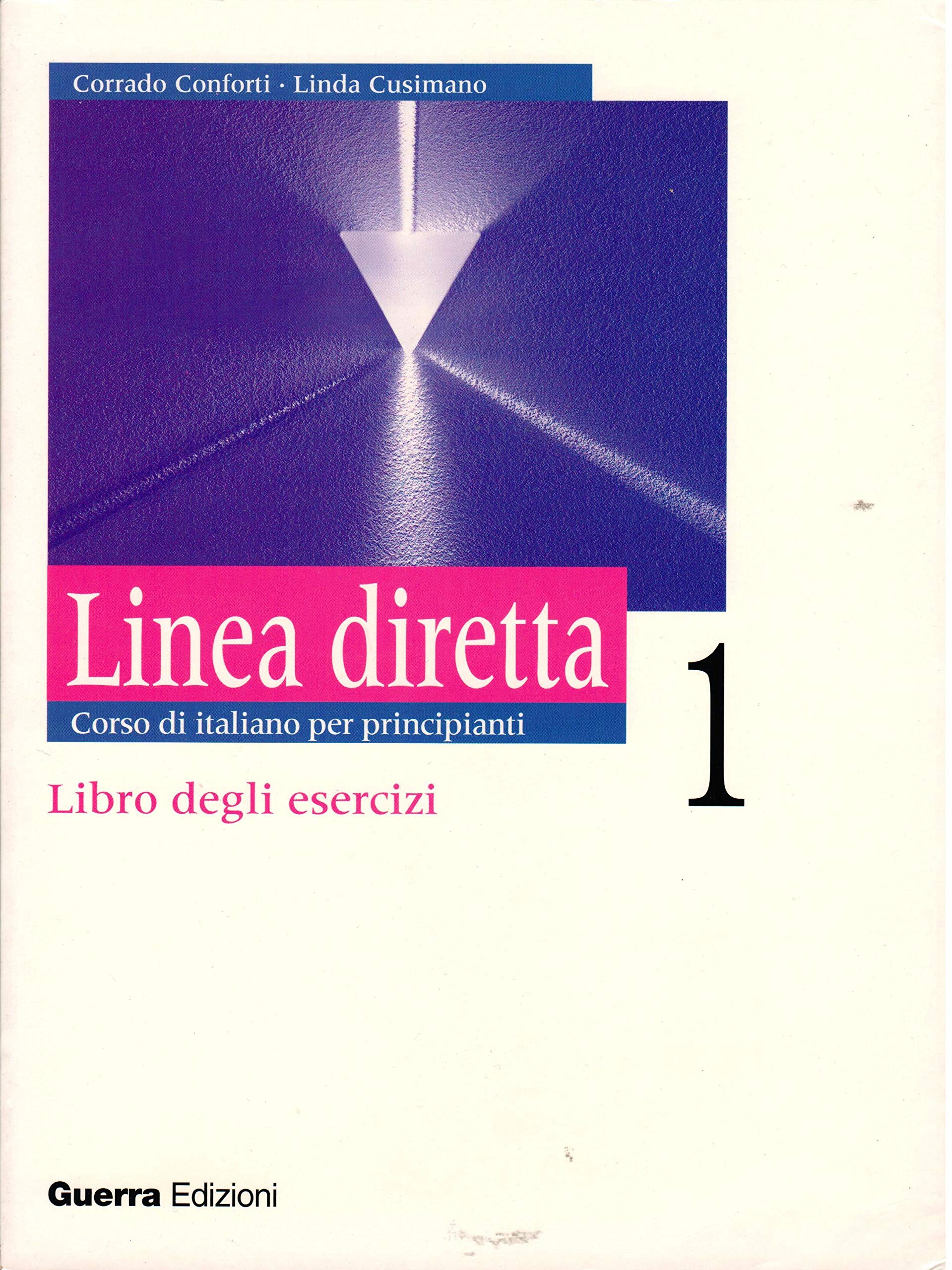 Libro Degli Esercizi 1 (Linea Diretta: Libro Degli Esercizi 1) Foreign Languages ​​& Dictionaries