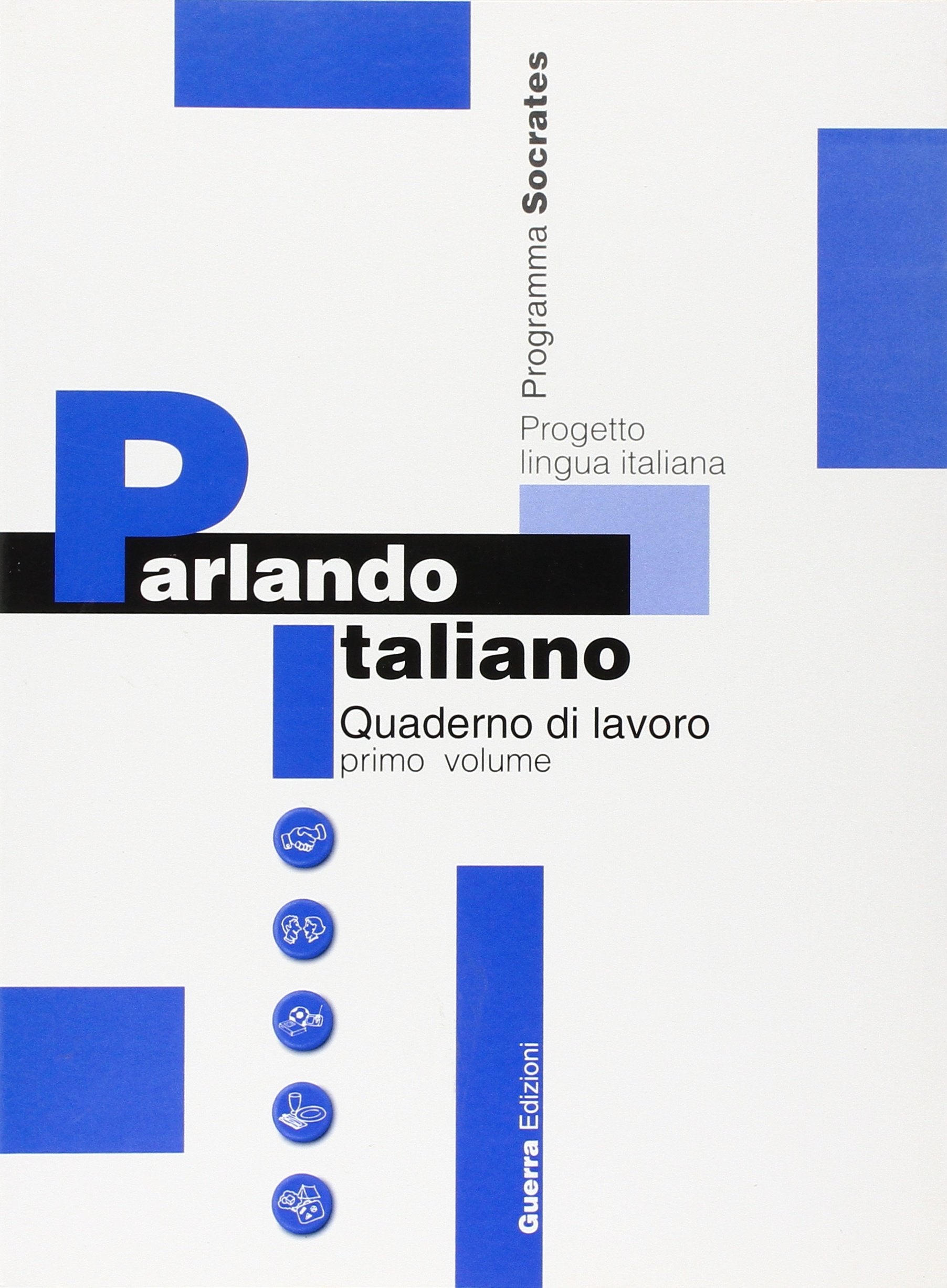 Parlando Italiano: Quaderno di lavoro 1 Foreign Languages ​​& Dictionaries