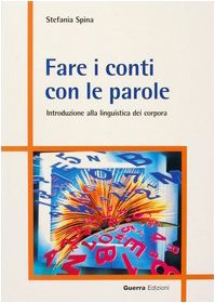 Fare i conti con le parole. Introduzione alla linguistica dei corpora Social Sciences