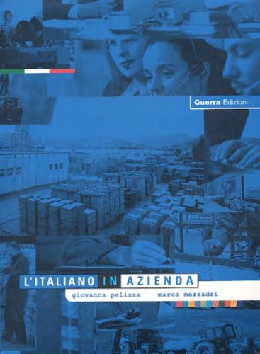L'italiano in azienda: Libro di testo Foreign Languages ​​& Dictionaries