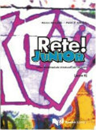 Rete! Junior: Testo (parte B) Foreign Languages ​​& Dictionaries