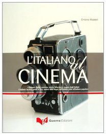 L'italiano al cinema Film, Art & Culture