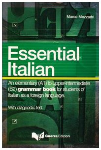 L'italiano essenziale con test di autovalutazione: Essential Italian Foreign Languages ​​& Dictionaries