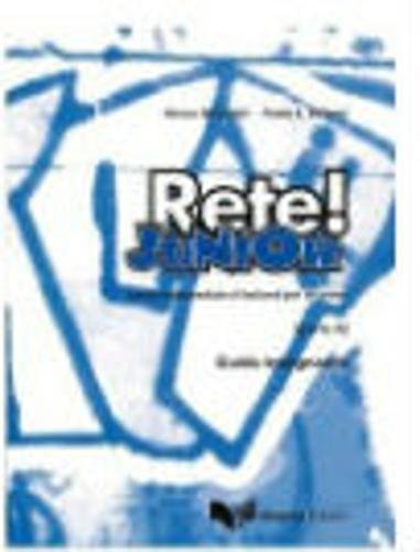 Rete! Junior: Guida per l'insegnante (parte A) Foreign Languages ​​& Dictionaries