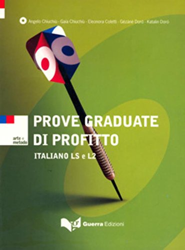 Arte e metodo: Prove graduate di profitto Foreign Languages ​​& Dictionaries