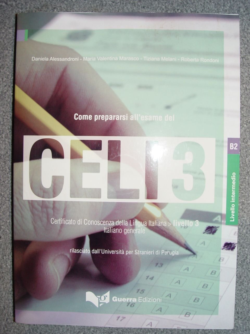 Come prepararsi all'esame del CELI: CELI 3 Testo + CD Foreign Languages ​​& Dictionaries