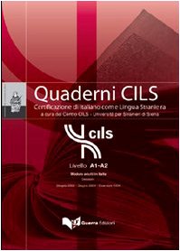 Quaderni Cils: Livello A1-A2/Modulo Adulti in Italia Foreign Languages ​​& Dictionaries