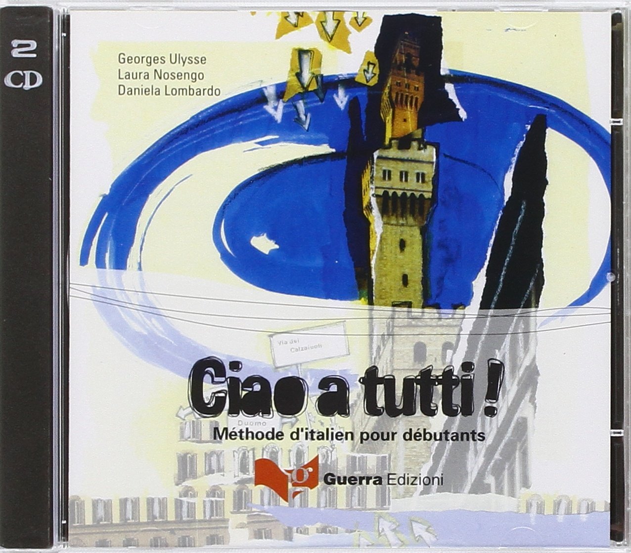 Ciao a tutti! Méthode d'italien pour débutants. 2 CD Audio Education & Training