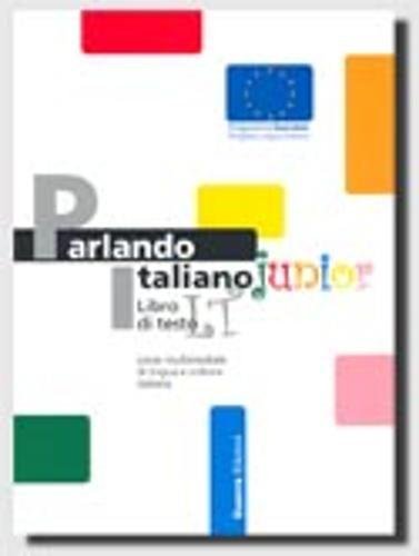 Parlando Italiano Junior: Libro di Testo Foreign Languages ​​& Dictionaries