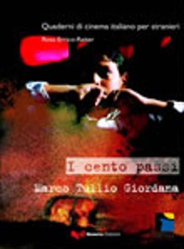Quaderni di cinema italiano: I Cento Passi (Quaderni di cinema italiano per stranieri) Foreign Languages ​​& Dictionaries