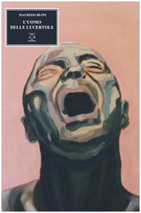 L'uomo delle lucertole (Melpomene) Contemporary literature
