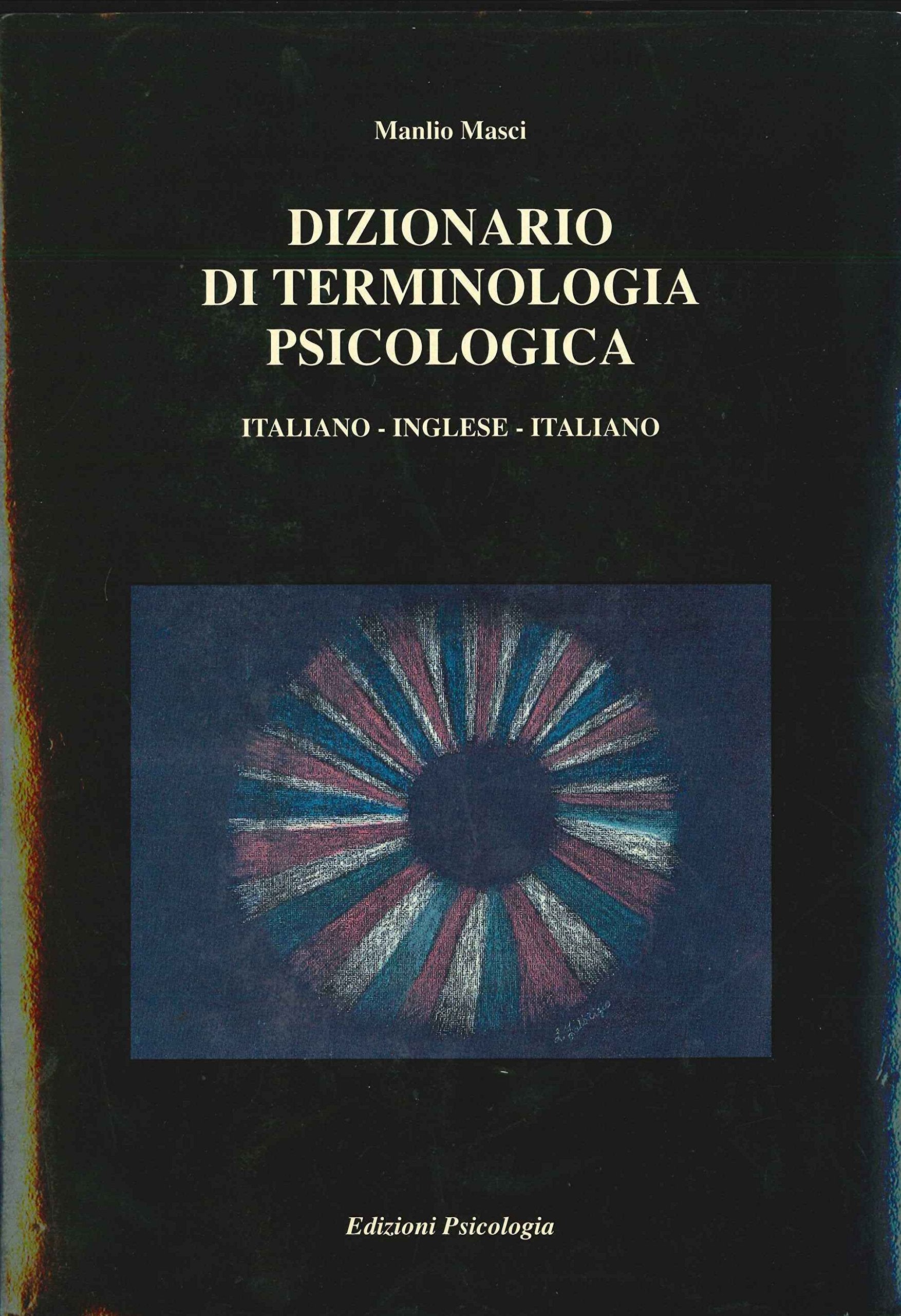 Dizionario di terminologia psicologica book