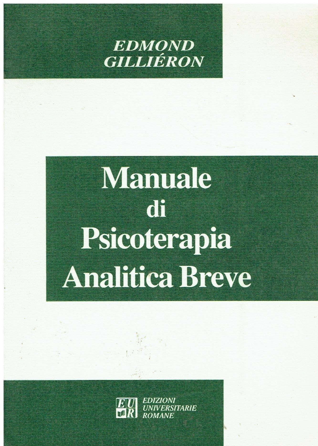 Manuale di psicoterapia analitica breve book