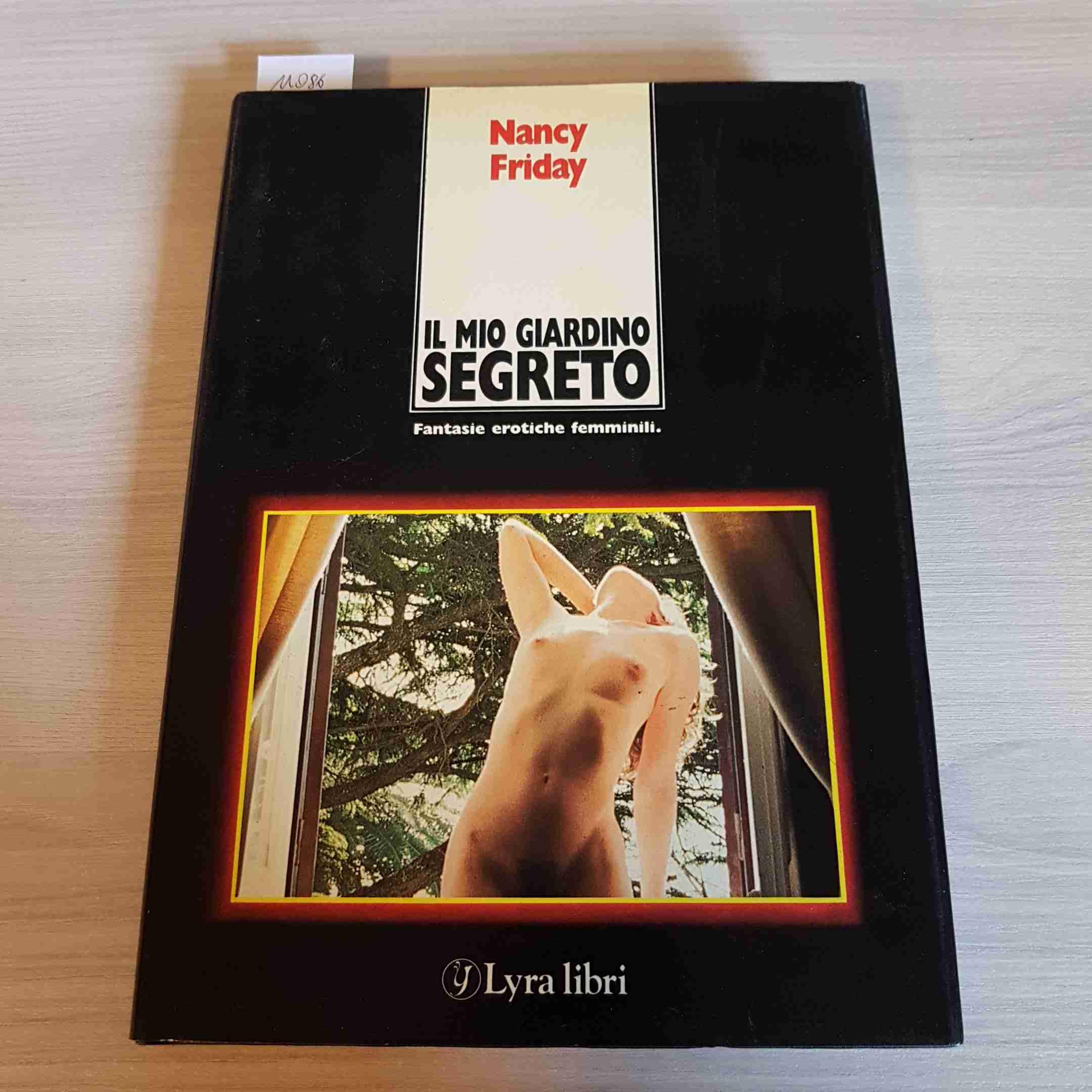 Il mio giardino segreto (I sensi dell'amore) Classics