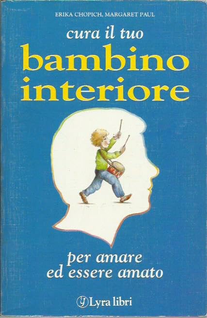Cura il tuo bambino interiore (I sensi dell'amore) Books