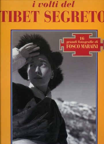 I volti del Tibet segreto book