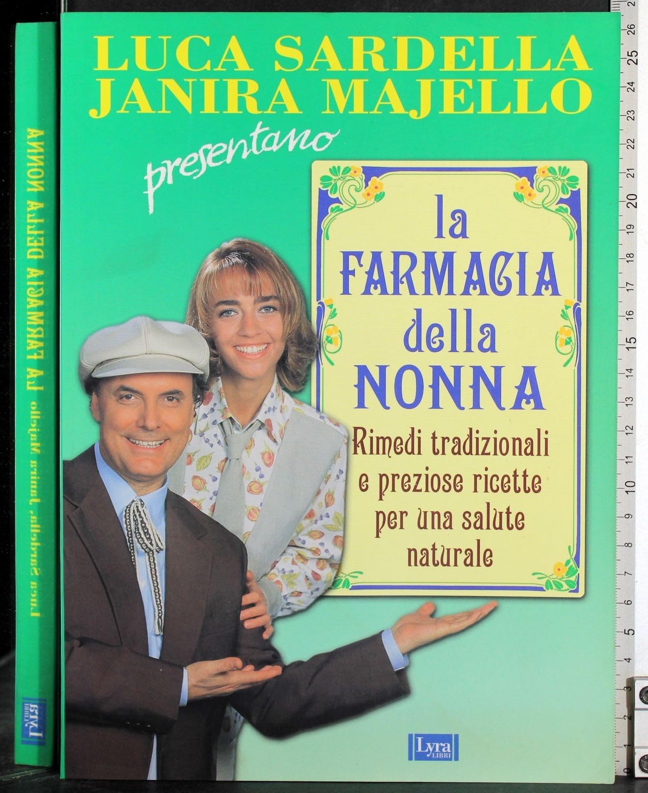 La farmacia della nonna. Rimedi tradizionali e preziose ricette per una salute naturale Parents & Children