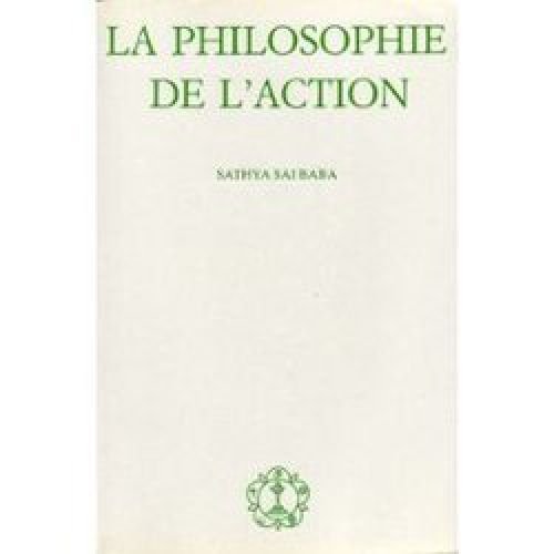 LA PHILOSOPHIE DE L'ACTION. book